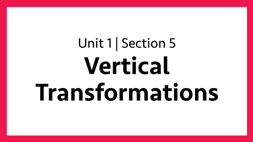 Unit 1: Section 5